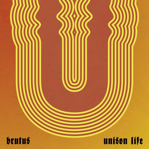 Brutus - Unison Life (2022) Hi Res