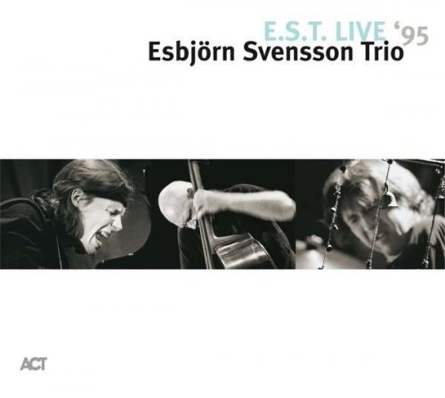 Esbjörn Svensson Trio - E.S.T. Live '95 (2021) LP