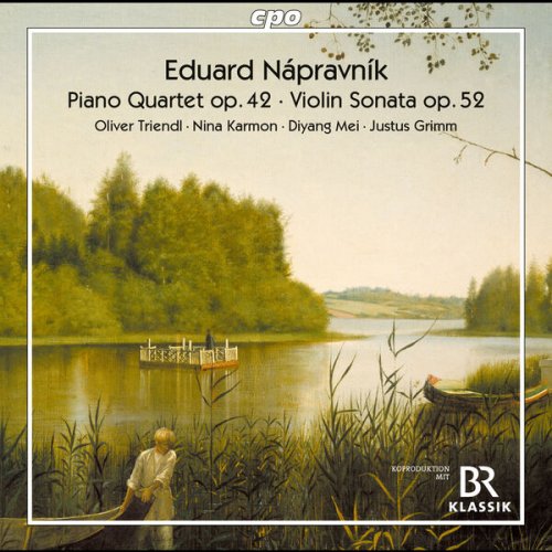 Oliver Triendl, Justus Grimm, Diyang Mei, Nina Karmon - Nápravník: Piano Quartet in A Minor, Op. 42 & Violin Sonata in G Major, Op. 52 (2022)
