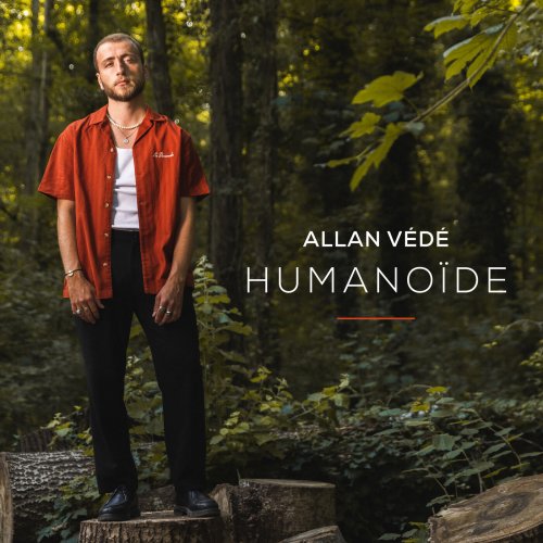 Allan Védé - Humanoïde (2022) [Hi-Res]