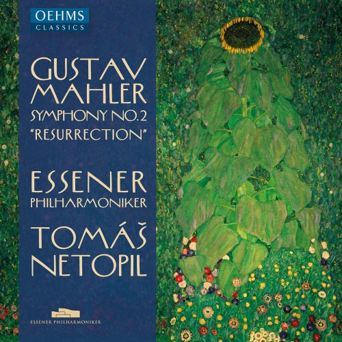 Tomas Netopil, Essener Philharmoniker - Mahler: Symphony No. 2 in C Minor "Resurrection" (2022)