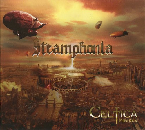 Celtica Pipes Rock! - Steamphonia (2016)