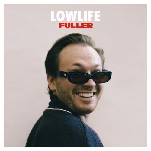 Fuller - LOWLIFE (2022) [Hi-Res]