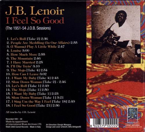 J.B. Lenoir - I Feel So Good (2003)