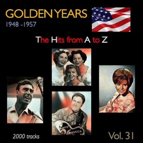 VA - Golden Years 1948-1957 · The Hits from A to Z · , Vol. 31 (2022)