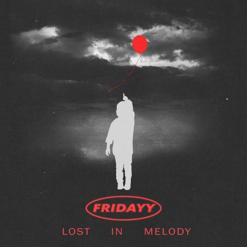 Fridayy - Lost In Melody (2022) Hi Res