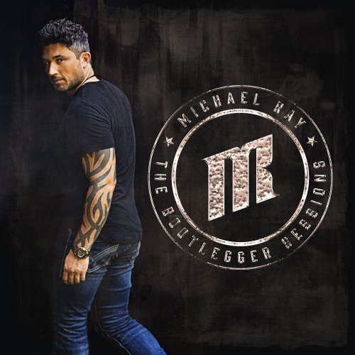 Michael Ray - The Bootlegger Sessions EP (2022) Hi Res