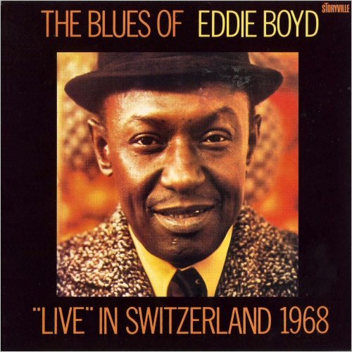 Eddie Boyd - Live In Switzerland 1968 (1995) [CD Rip]