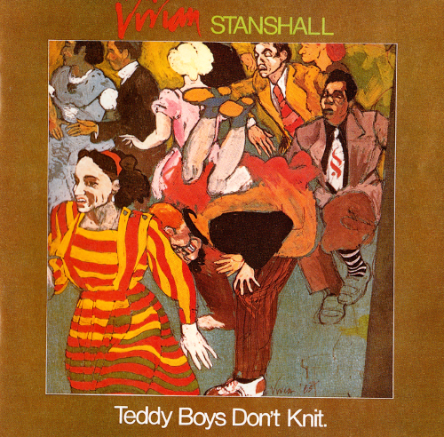 Vivian Stanshall - Teddy Boys Don't Knit (1981)