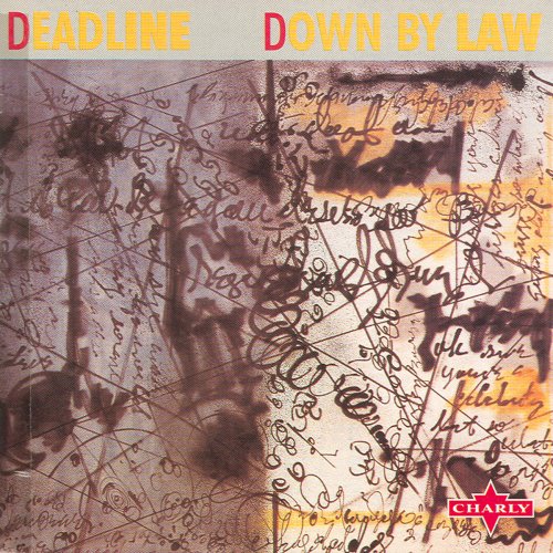 Deadline - Down by Law (2011)