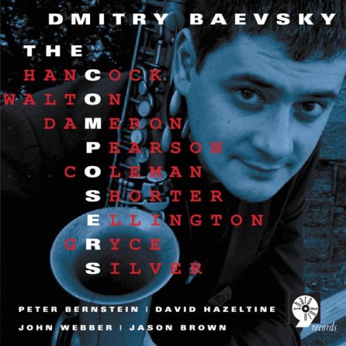 Dmitry Baevsky - The Composers (2012)