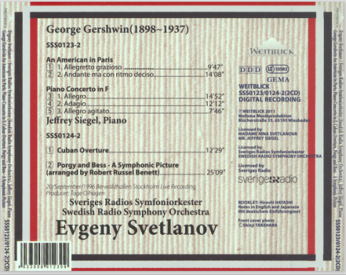 Jeffrey Siegel, Swedish Radio Symphony Orchestra, Evgeny Svetlanov - Gershwin: An American in Paris / Piano concerto in F / Cuban ouverture / Porgy and Bess (2011)