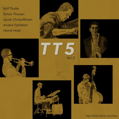 Thofte/Thorsen Quintet - Vol. 2 (2022) [Hi-Res]