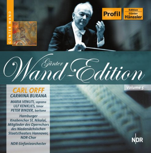 NDR-Sinfonieorchester, Günter Wand - Carl Orff: Carmina Burana (2005)