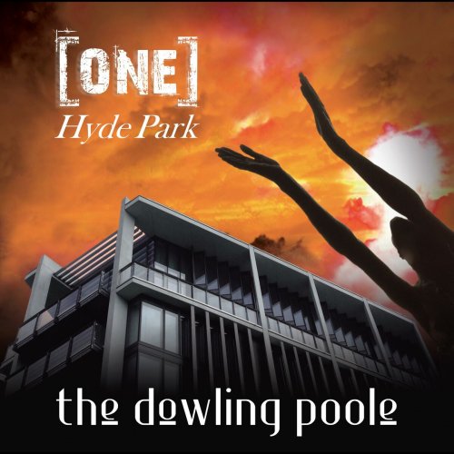 The Dowling Poole - One Hyde Park (2016)