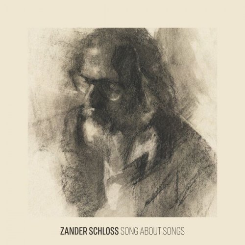 Zander Schloss - Song About Songs (2022)