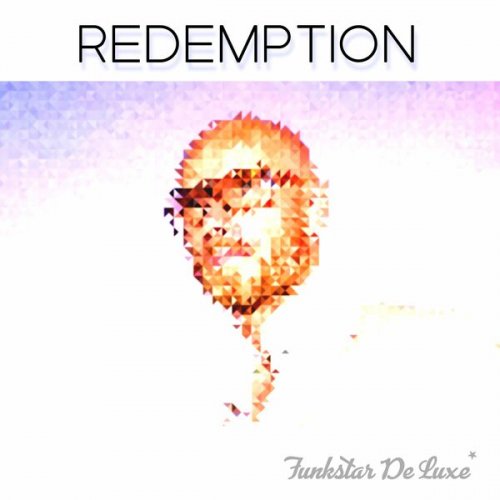 Funkstar De Luxe - Redemption (2022)