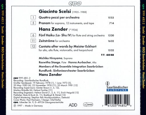 Rundfunk-Sinfonieorchester Saarbrücken, Hans Zender - Scelsi: Quattro Pezzi Per Orchestra / Pranam / 5 Haiku For Flute And Strings / Zeitströme / Kantate (1997)