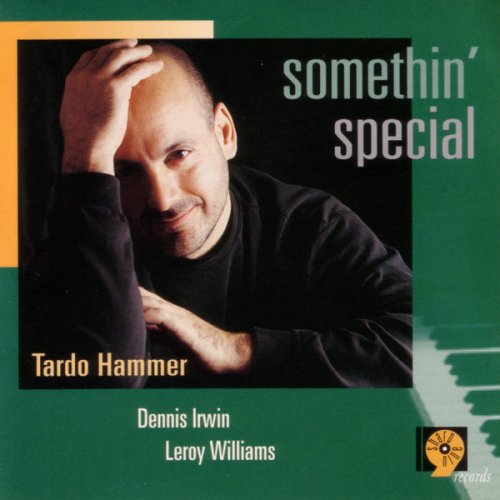 Tardo Hammer - Somethin' Special (2001) FLAC