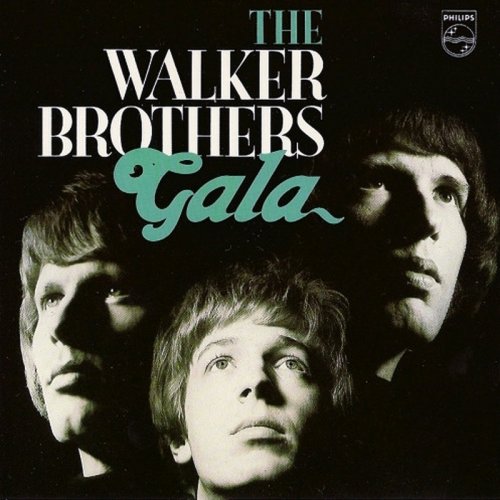 The Walker Brothers - The Walker Brothers Gala (1986)