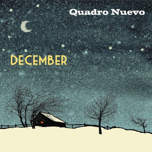 Quadro Nuevo - December (2022) [Hi-Res]