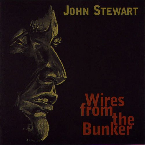 John Stewart - Wires From The Bunker (2000)