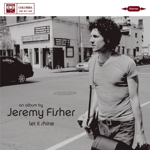Jeremy Fisher - Let It Shine (2004)