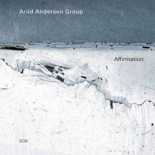 Arild Andersen Group - Affirmation (2022) [Hi-Res]