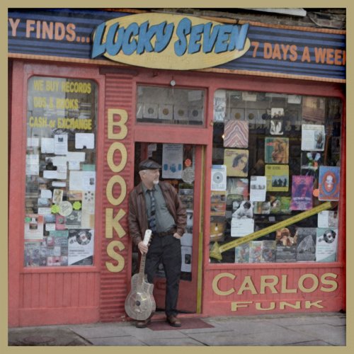 Carlos Funk - Lucky Seven (2014)