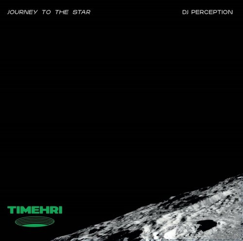 DJ Perception - Journey To The Star (2022)