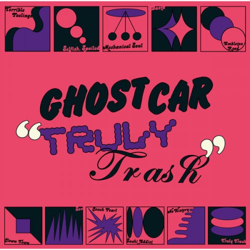 Ghost Car - Truly Trash (2022) [Hi-Res]