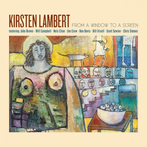 Kirsten Lambert - From a Window to a Screen (2022) Hi Res