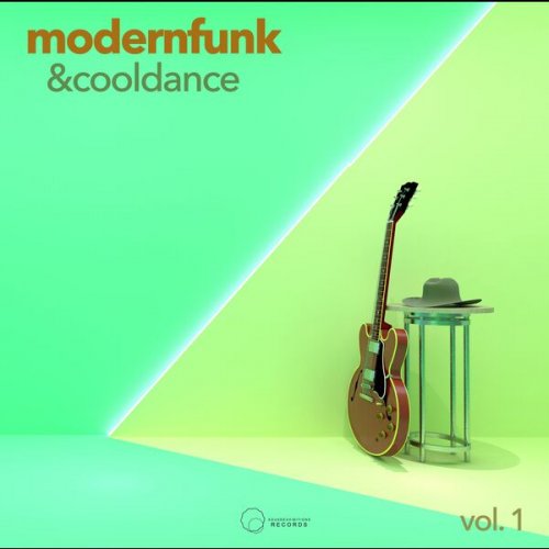 VA - Modern Funk & Cool Dance, Vol. 1 (2022)