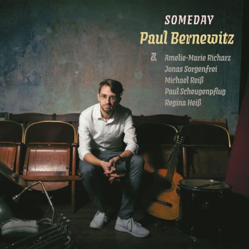 Paul Bernewitz - Someday (2022)