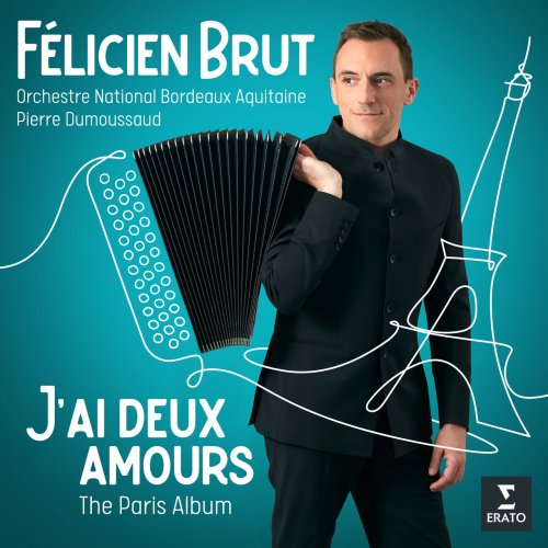 Félicien Brut - J’ai deux amours - The Paris Album (2022) [Hi-Res]