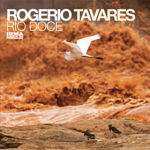 Rogerio Tavares - Rio Doce (2022)