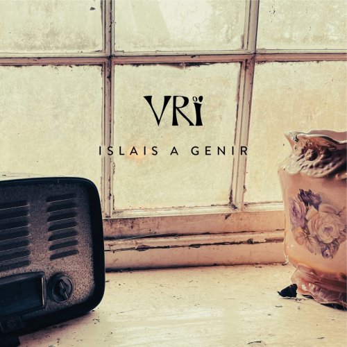 VRI - Islais a genir (2022) [Hi-Res]