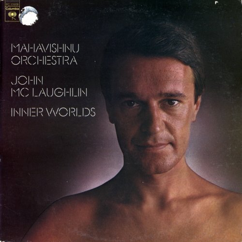 Mahavishnu Orchestra, John McLaughlin - Inner Worlds (1976) LP