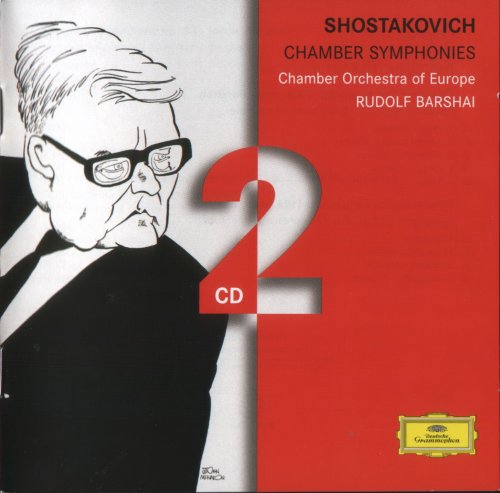 Chamber Orchestra of Europe, Rudolf Barshai - Shostakovich: Chamber Symphonies (2005)
