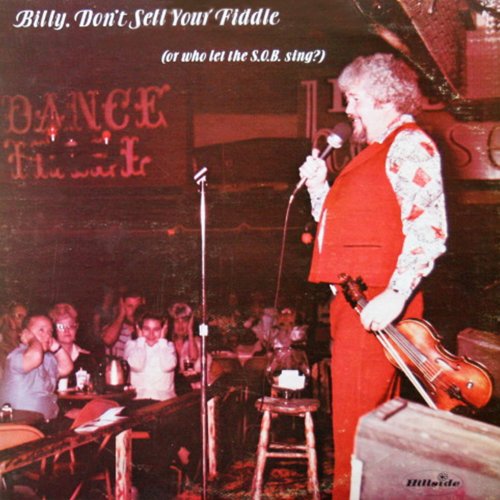 Billy Armstrong - Billy, Don't Sell Your Fiddle (Or Who Let The S.O.B. Sing?) (1978/2022) Hi Res