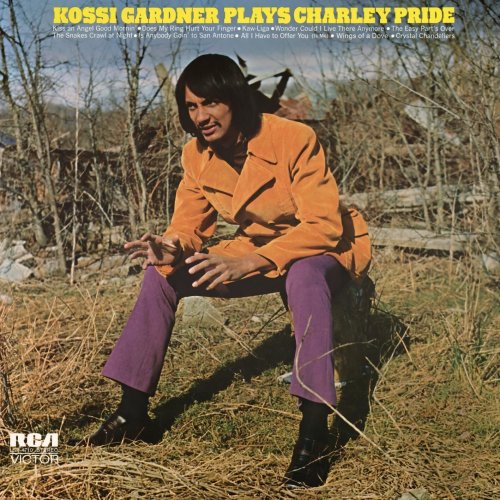 Kossi Gardner - Kossi Gardner Plays Charley Pride (2022) [Hi-Res]