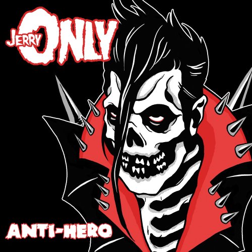 Jerry Only - Anti-Hero (2022) Hi Res