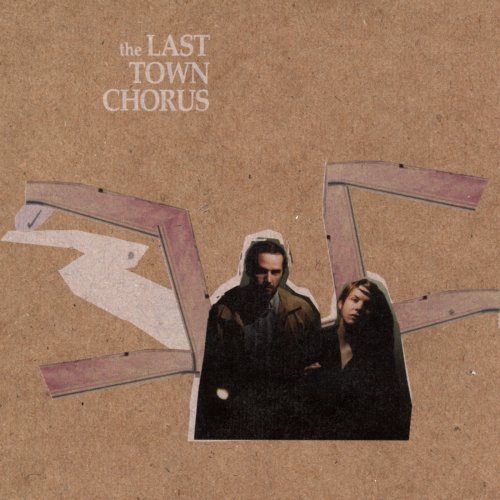 The Last Town Chorus - The Last Town Chorus (2003)