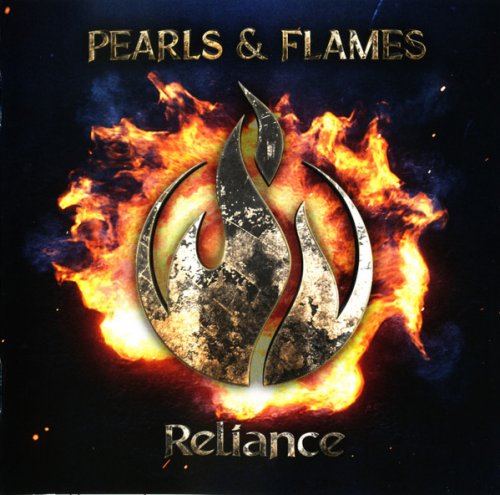 Pearls and Flames - Reliance (2022)