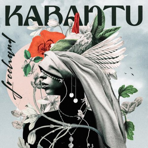 Kabantu - Freehand (2022) [Hi-Res]