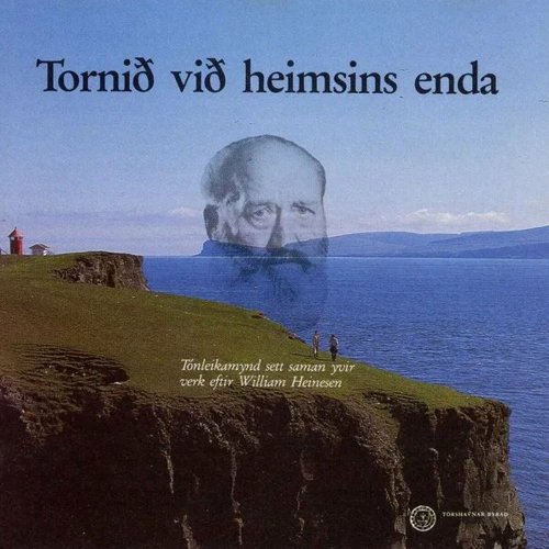 William Heinesen - Tornið við heimsins enda (2022)