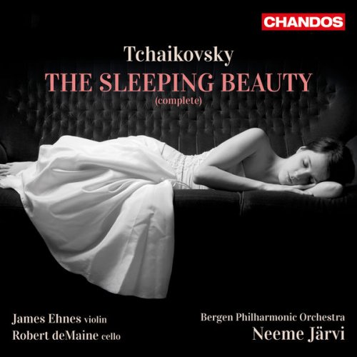 Bergen Philharmonic Orchestra, Neeme Järvi - Tchaikovsky: Sleeping Beauty (2012) [Hi-Res]