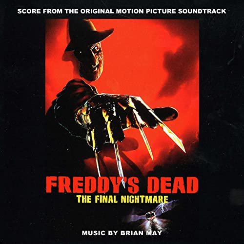 Brian May - Freddy's Dead: The Final Nightmare (Score from the Original Motion Picture Soundtrack) (2022)