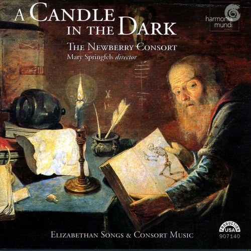 The Newberry Consort, Mary Springfels, Ellen Hargis - A Candle in the Dark - Elizabethan Songs & Consort Music (2000)