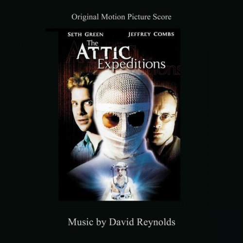 David Reynolds - The Attic Expeditions (Original Motion Picture Score) (2022) [Hi-Res]